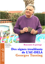 60 RP FILM - Georges Tussing - Des signes troublants de L'AU-DELÀ 