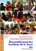 14 LR FILM - Rassemblement des Gardiens de la Terre 2005 
