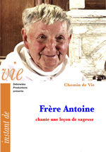 40 CV FILM - Frère Antoine " chante une leçon de sagesse " 