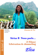 70 CV FILM - Sirius B Nous parle... , Libération & channeling - Elisa 