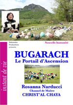 22 NH FILM - BUGARACH - Le Portail d'Ascension - Rosanna Narducci - Channel de Maître CHRIST'AL CHAYA