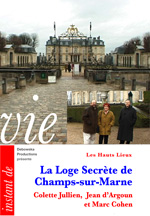 11 HL FILM - La Loge Secrète de Champs-sur-Marne 