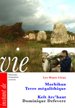 10 HL FILM - Morbihan Terre mégalithique - Dominique Defevere 