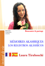37 RP FILM - Laura Tiraboschi - MÉMOIRES AKASHIQUES - ACCÉDER À LA GRÂCE À TRAVERS L'ÂME 