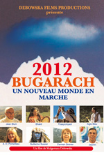 22 LR FILM - 2012 : BUGARACH - UN NOUVEAU MONDE EN MARCHE 