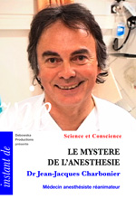 17 SC FILM - Jean-Jacques Charbonnier " LE MYSTERE DE L'ANESTHESIE " 