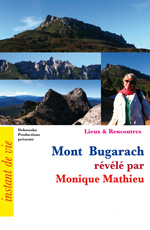 29 LR FILM - Mont Bugarach révélé par Monique Mathieu