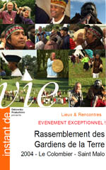 09 LR FILM - Rassemblement des Gardiens de la Terre 2004